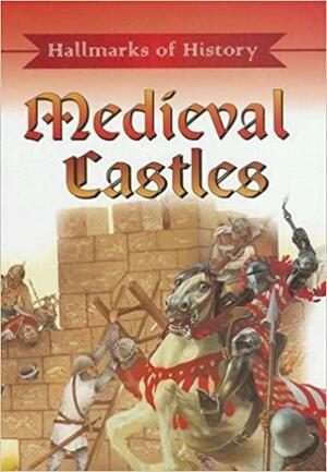 Medieval Castles by Brian Adams