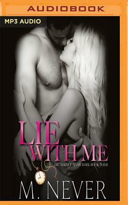 Lie with Me by M. Never