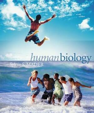 Human Biology by Sylvia S. Mader