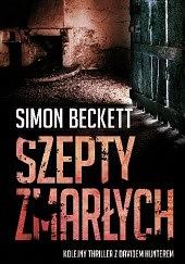 Szepty zmarlych by Simon Beckett