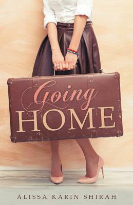 Going Home by Alissa Karin Shirah