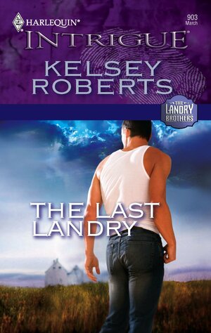 The Last Landry by Kelsey Roberts