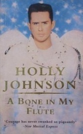 A Bone in My Flute by Holly Johnson