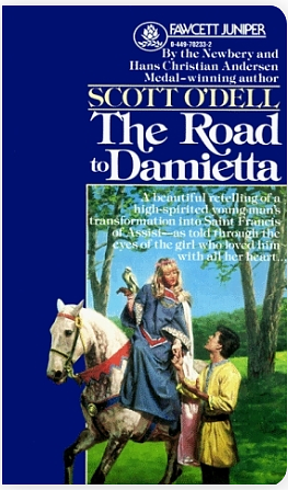 The Road to Damietta by Scott O'Dell