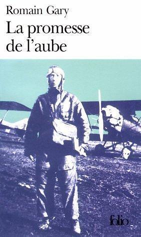 LaPromesse de l'Aube by Romain Gary, Romain Gary