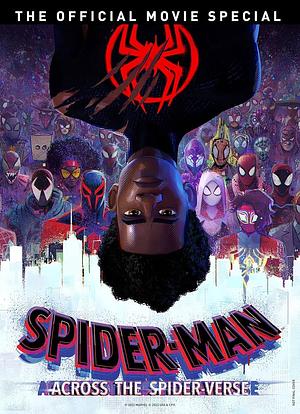 Spider-Man Across the Spider-Verse The Official Movie Special Book by Titan