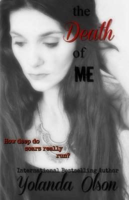 The Death of Me by Star and Skull Graphics, Yolanda Olson