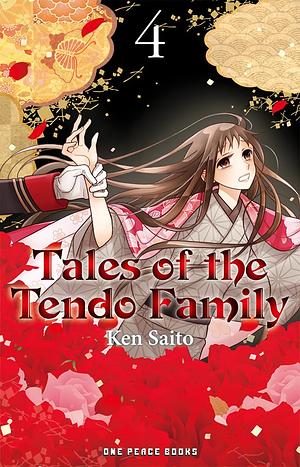 Tales of the Tendo Family Volume 4 by Ken Saito