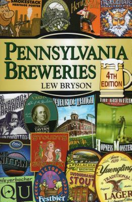 Pennsylvania Breweries by Lew Bryson