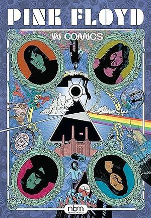 Pink Floyd in Comics! by Nicolas Finet, Nicolas Finet, Thierry Lamy, Tony Lourenço