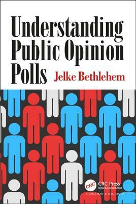 Understanding Public Opinion Polls by Jelke Bethlehem