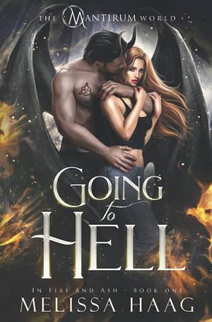 Going to Hell by Melissa Haag