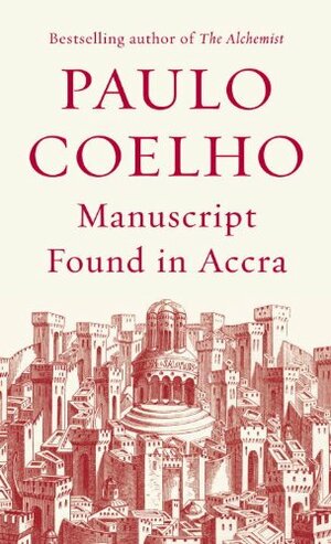 Manuscript Found in Accra by Paulo Coelho