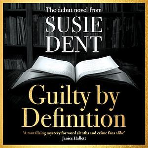 Guilty by Definition by Susie Dent