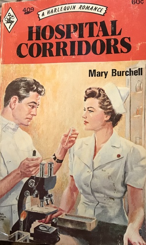 Hospital Corridors  by Mary Burchell