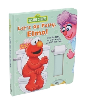 Sesame Street: Let's Go Potty, Elmo! by Lori C. Froeb