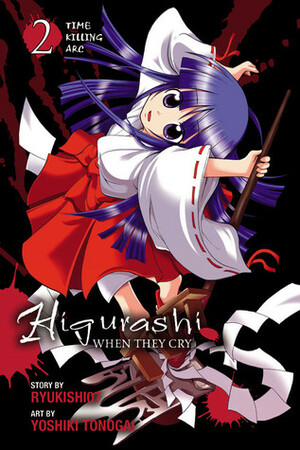 Higurashi When They Cry: Time Killing Arc, Vol. 2 by Ryukishi07, Yoshiki Tonogai