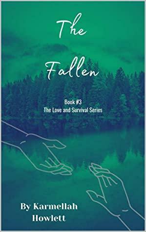 The Fallen by Karmellah Howlett