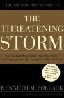 The Threatening Storm: The Case for Invading Iraq by Kenneth M. Pollack