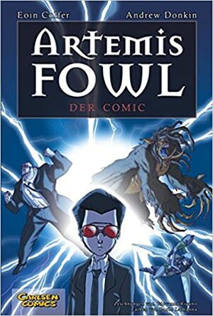 Artemis Fowl Der Comic by Eoin Colfer, Andrew Donkin