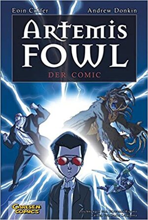 Artemis Fowl Der Comic by Andrew Donkin, Eoin Colfer