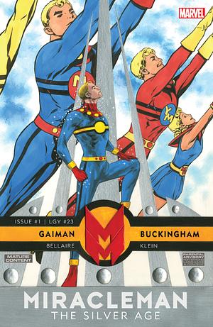 Miracleman: The Silver Age #1 by Neil Gaiman