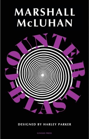 Counterblast by Marshall McLuhan