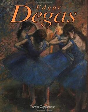 Degas (Treasures of Art) by Trewin Copplestone