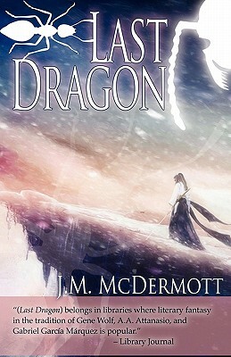 Last Dragon by J.M. McDermott