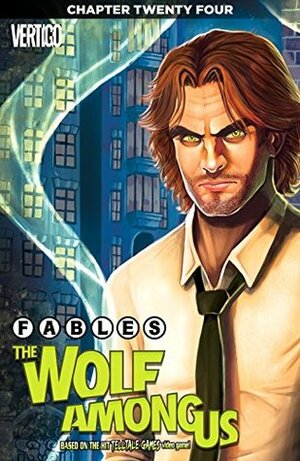 Fables: The Wolf Among Us #24 by Travis Moore, Dave Justus, Lilah Sturges