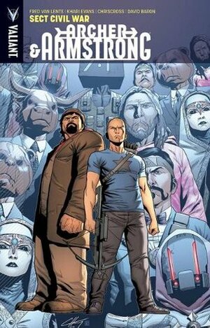 Archer & Armstrong, Volume 4: Sect Civil War by Khari Evans, ChrisCross, Fred Van Lente