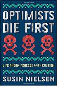 Optimists Die First by Susin Nielsen