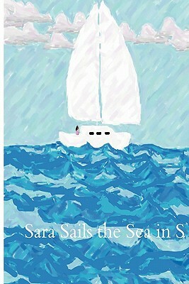 Sara Sails The Sea In S by Jo Davidson