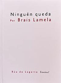 Ninguén queda by Brais Lamela