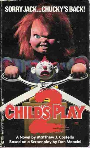 Child's Play 2 by Matthew Costello