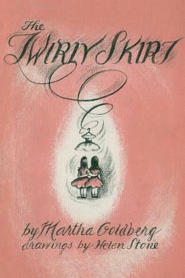 The Twirly Skirt by Martha Goldberg