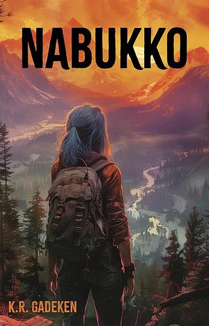 Nabukko by K.R. Gadeken