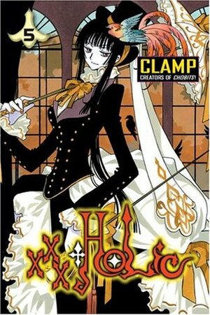 xxxHolic, Vol. 5 by CLAMP, William Flanagan