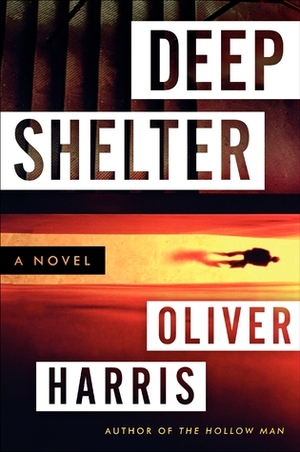 Deep Shelter by Oliver Harris
