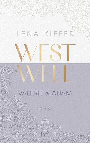 Westwell - Valerie & Adam by Lena Kiefer