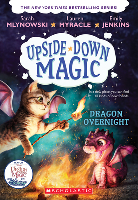 Dragon Overnight by Emily Jenkins, Sarah Mlynowski, Lauren Myracle