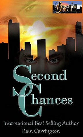 Second Chances: The Complete Story by Rain Carrington