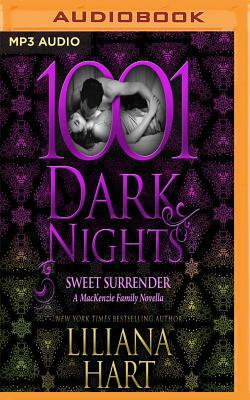 Sweet Surrender: A MacKenzie Family Novella by Liliana Hart