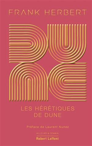 Les hérétiques de Dune by Frank Herbert