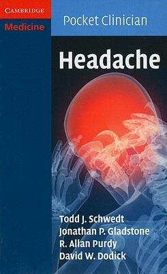 Headache by R. Allan Purdy, Jonathan P. Gladstone, Todd J. Schwedt