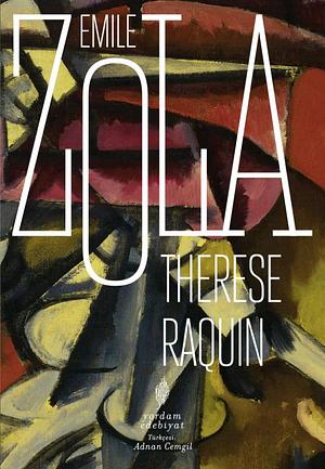 Therese Raquin by Émile Zola