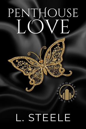 Penthouse Love by L. Steele