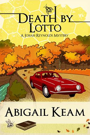 Death By Lotto 5 by Abigail Keam, Abigail Keam