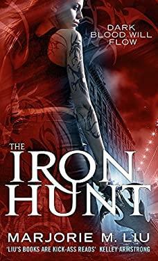 The Iron Hunt by Marjorie Liu