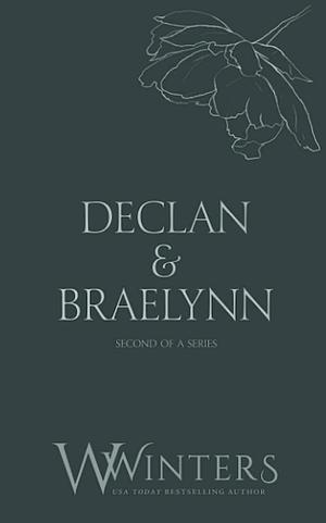 Declan & Braelynn: I'll Kiss You Twice by W. Winters